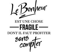 Sticker Citation Le bonheur est une chose fragile