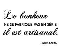 Sticker citation Le bonheur ne se fabrique pas en série - Louis F.