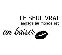 Sticker citation Le seul vrai langage au monde est ...