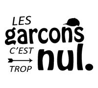 Sticker citation Les garçons c'est trop nul