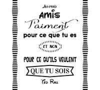 Sticker citation Les vrais amis t'aiment - Ted Rall