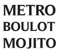 Sticker citation métro boulot mojito