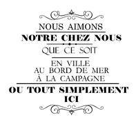 Sticker citation Nous aimons notre chez nous