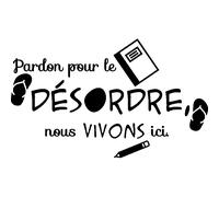 Sticker citation Pardon pour le désordre