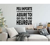 Sticker Citation Peu importe soit Heureux - Nombreuses tailles et couleurs disponibles