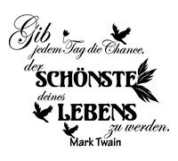 Sticker citation Schonste lebens - Mark Twain