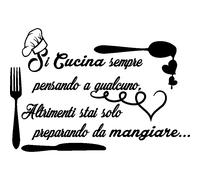 Sticker citation Si cucina sempre ...
