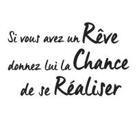 Sticker citation si vous avez un rêve ...