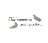 Sticker Citation, Tout commence par un rêve...70 x 50cm