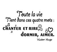 Sticker citation Toute la vie tient dans ces quatre mots Victor Hugo