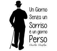 Sticker Citation Un giorno senza un sorrizo...- Charlie Chaplin