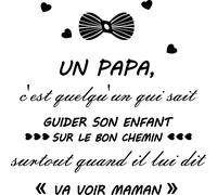 Sticker citation un papa c'est quelqu'un qui sait guider ...