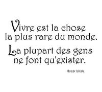 Sticker citation Vivre est la chose... - Oscar Wilde
