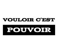 Sticker citation Vouloir c'est pouvoir
