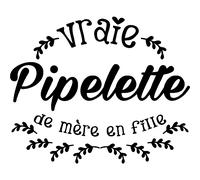 Sticker citation vraie pipelette de mère en fille