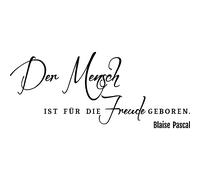 Sticker Der mensch ist fur die frende geboren - Blaise Pascal