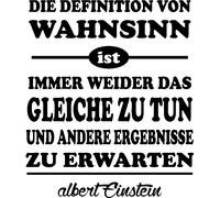 Sticker Die definition von wahnsin - A. Einstein