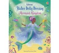 Fiona Watt – Sticker Dolly Dressing Mermaid Kingdom