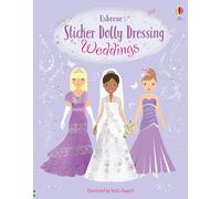 Sticker Dolly Dressing Weddings: A Magical Sticker Book Journey of a Bride-to-be, with Wedding Preparations and Dress-Up Fun