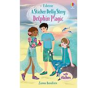 Usborne – Sticker Dolly Stories: Dolphin Magic: A Summer Special