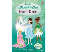 Sticker Dolly Stories: Unicorn Rescue: A Magic Dolls Story