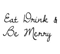 Sticker Eat drink and be merry