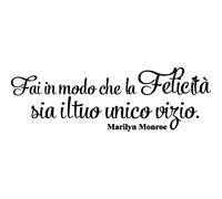 Sticker Fai in modo che la felicità (Marilyn Monroe)
