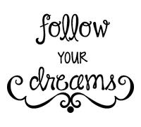 Sticker Follow your dreams