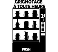 Sticker frigo citation grignotage à tout heure