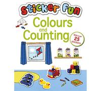 Sticker Fun: Colours and Counting [Perfect Paperback] [Jan 01, 2015] Parragon [Perfect Paperback] [Jan 01, 2017] Parragon