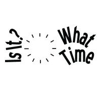 Sticker horloge What time is it?