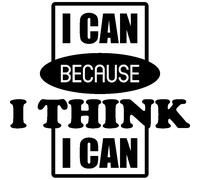 Sticker I can because I think I can