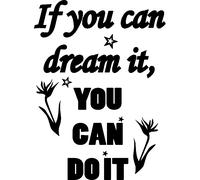 Sticker If you can dream it, you can do it II