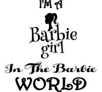 Sticker I'm a barbie girl in the barbie world