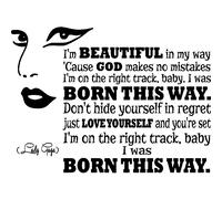 Sticker I'm beautiful in my way - Lady Gaga