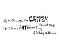 Sticker I'm not Crazy