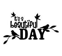 Sticker It's a beautiful day