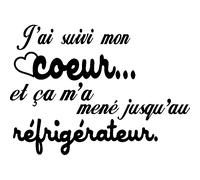 Sticker J'ai suivi mon coeur ...