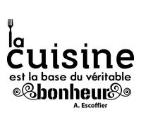 Sticker La cuisine est la base du véritable bonheur - A. Escoffier