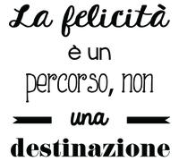 Sticker La felicità è un percorso…