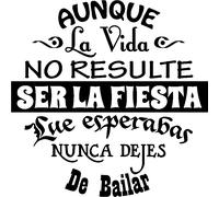 Sticker La vida no resulyte ser la fiesta