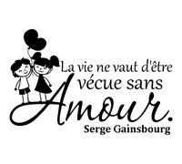 Sticker La vie ne vaut d'être vécue sans amour - Serge Gainsbourg