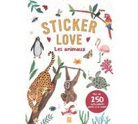 Sticker love - Les animaux Collectif (Auteur)