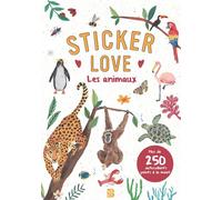 Sticker love - Les animaux - Collectif - Le Ballon Eds - broché - Livre-jeu