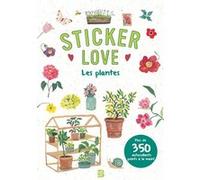 Sticker love - Les plantes Collectif (Auteur)