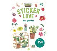 Sticker love - Les plantes - Collectif - Le Ballon Eds - broché - Livre-jeu