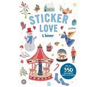 Sticker love - L'hiver Collectif (Auteur)