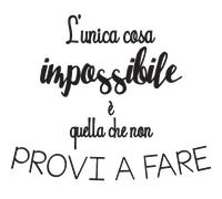 Sticker L'unica cosa impossibile…