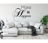 Sticker Make it Happen - Nombreuses tailles et couleurs disponibles