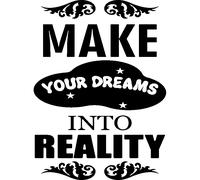 Sticker Make your dream into reality
